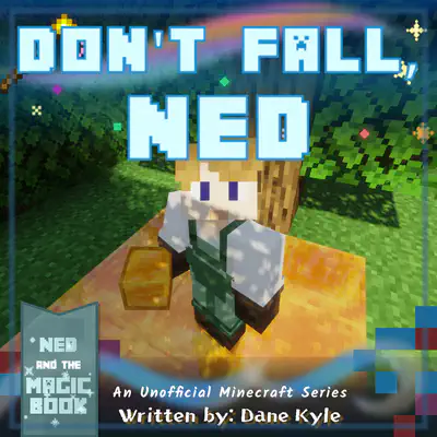 Adventure Decodable Reader with Open Syllables | Don't Fall, Ned!