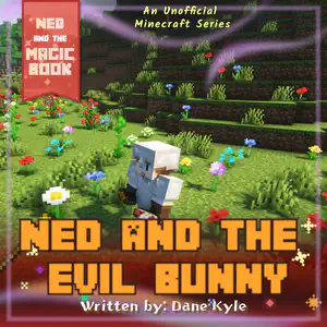 Adventure Decodable Reader with -le, -al, -el, -il | Ned and the Evil Bunny