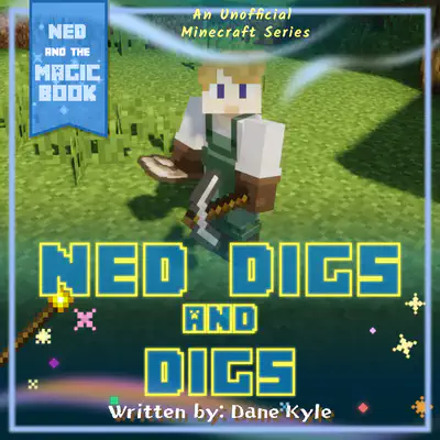Adventure Decodable Reader with Silent e | Ned Digs and Digs
