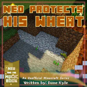 Adventure Decodable Reader with 'augh' Words | Ned Protects His Wheat