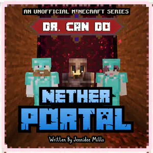 Adventure Decodable Reader with Soft c | Nether Portal