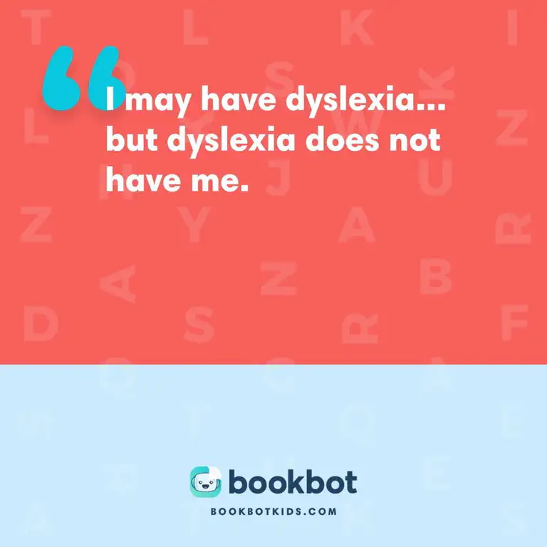 I may have dyslexia&hellip;but dyslexia does not have me